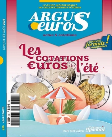 Argus Euros N°86 – Juin-Août 2023 [Magazines]