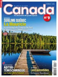 Direction Canada N.9 - Juin-Juillet-Août 2024 [Magazines]