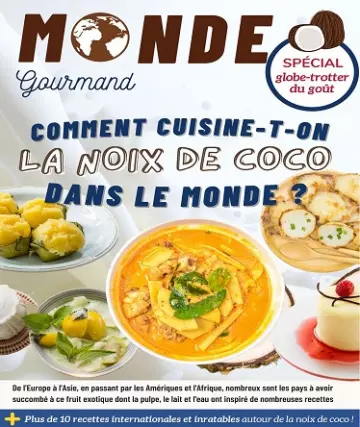 Monde Gourmand N°36 Du 25 Juillet 2021 [Magazines]