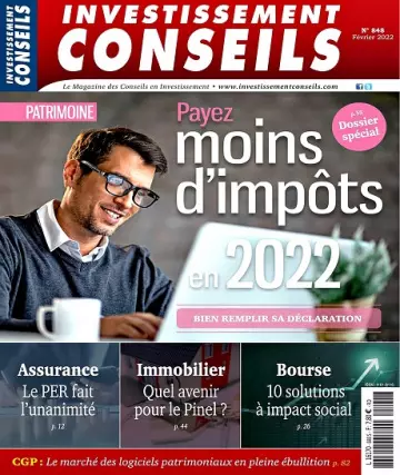 Investissement Conseils N°848 – Février 2022 [Magazines]