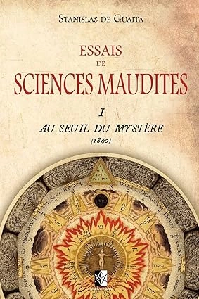 Stanislas de Guaita - Au Seuil du Mystère [Livres]