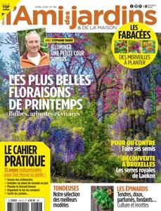 L'Ami des Jardins N.1161 - Avril 2024 [Magazines]