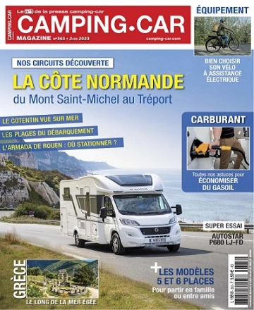 Camping-Car Magazine N°363 – Juin 2023 [Magazines]