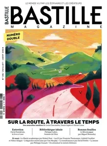Bastille Magazine - Juillet-Août 2024 [Magazines]