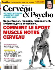Cerveau & Psycho - Juillet-Août 2024 [Magazines]