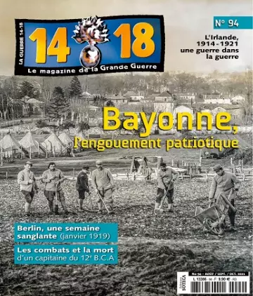 Le Magazine De La Grande Guerre 14-18 N°94 – Août-Octobre 2021 [Magazines]
