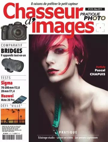 Chasseur d’Images N°410 – Mars 2019 [Magazines]