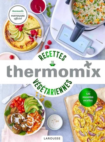 Thermomix - Recettes végétariennes [Livres]