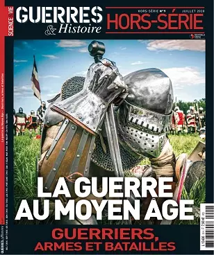 Science et Vie Guerres et Histoire Hors Série N°9 – Juillet 2020 [Magazines]
