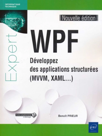 WPF - Développez des applications structurées - 2ed [Livres]