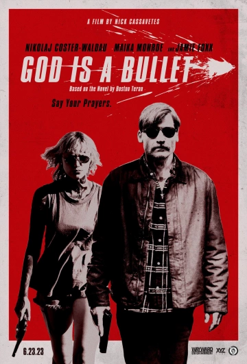 God is a Bullet [WEBRIP 720p] - TRUEFRENCH