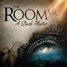 The Room VR: A Dark Matter [PC]