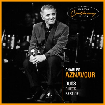 CHARLES AZNAVOUR - DUOS DUETS BEST OF [Albums]