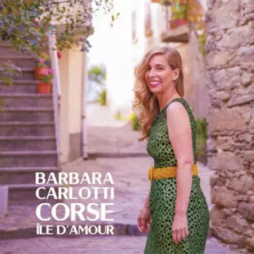 Barbara Carlotti - Corse île d'amour [Albums]