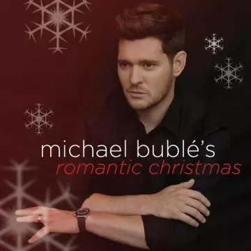 Michael Bublé - Michael Bublé's Romantic Christmas [Albums]