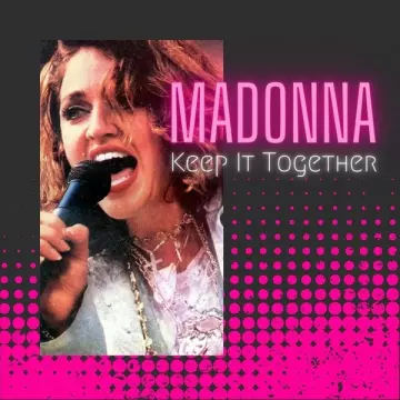 Madonna - Keep It Together [Albums]