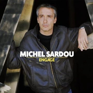 Michel Sardou - Engagé [Albums]