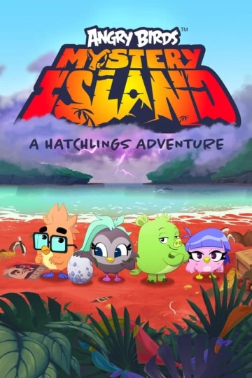 Angry Birds, l'île mystérieuse : Les aventures des oisillons - Saison 1 - VF HD