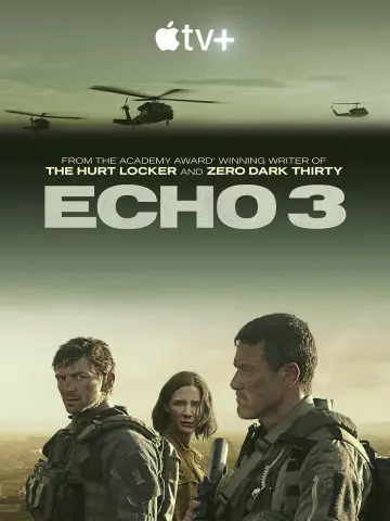 Echo 3 - Saison 1 - VOSTFR HD
