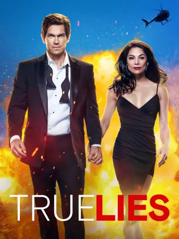 True lies : pour le meilleur et pour le pire - Saison 1 - VOSTFR HD