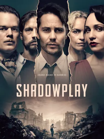 Shadowplay - Saison 1 - VOSTFR HD