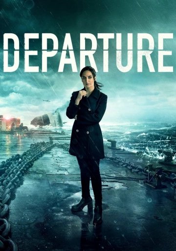 Departure - Saison 3 - VF HD