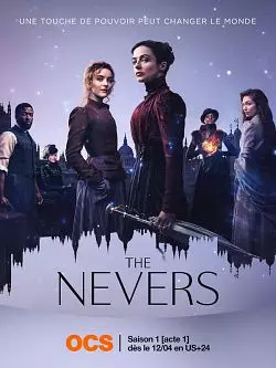 The Nevers - Saison 1 - VF HD