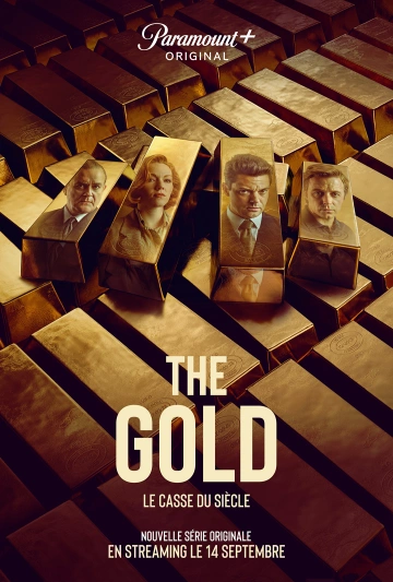 The Gold, le casse du siècle - Saison 1 - VF HD