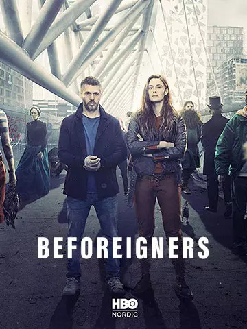 Beforeigners - Saison 1 - VF HD
