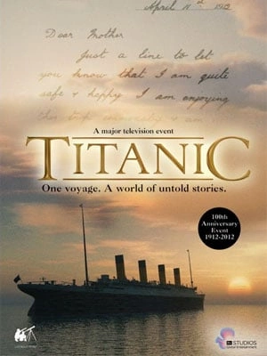 Titanic (2012) - Saison 1 - VOSTFR HD