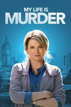 My Life Is Murder - Saison 1 - VF HD